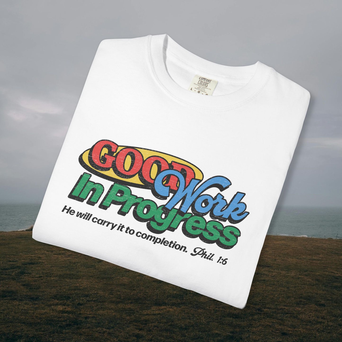 Good Work in Progress Tee