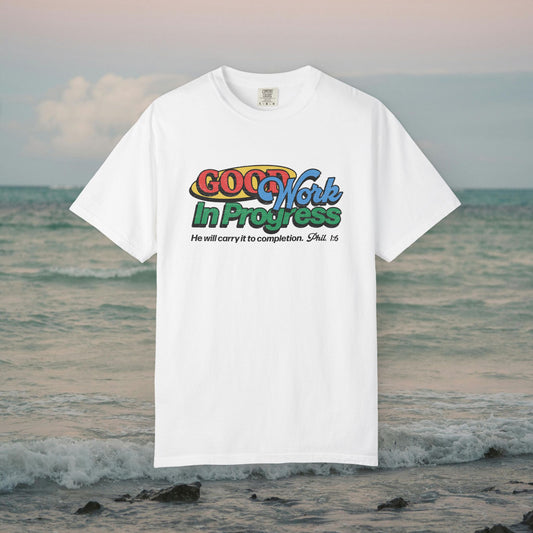 Good Work in Progress Tee