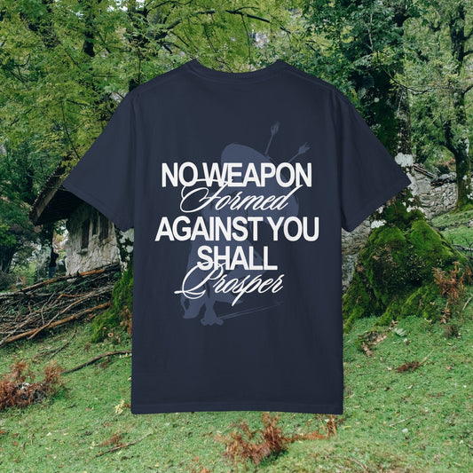 No Weapon Formed Against You Tee